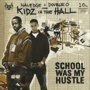 School was my hustle